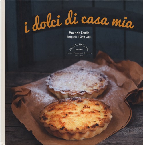 DOLCI DI CASA MIA (I)