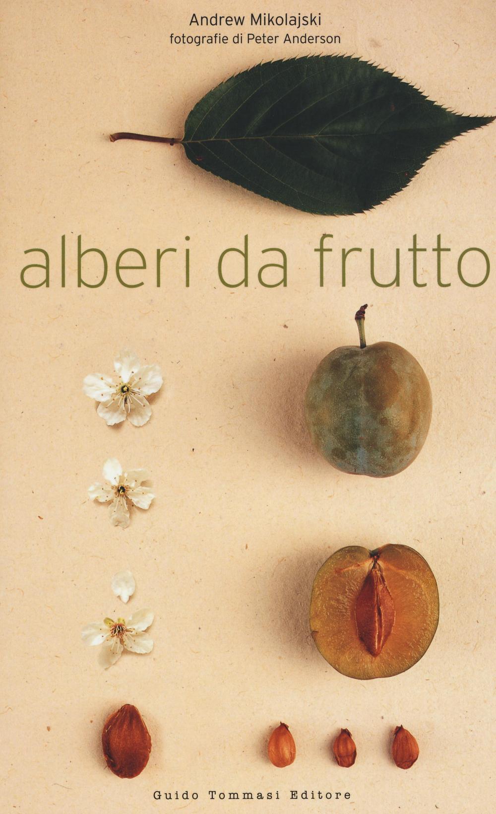 ALBERI DA FRUTTO