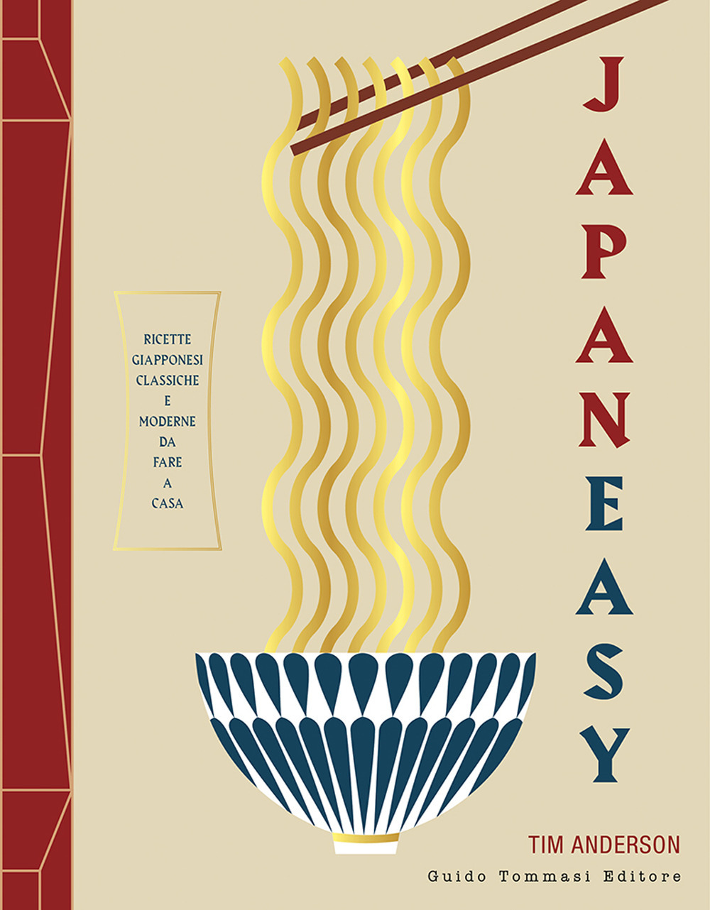 JAPANEASY. RICETTE GIAPPONESI CLASSICHE E MODERNE DA FARE A CASA. EDIZ. ILLUSTRATA