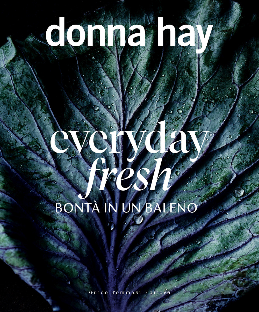 EVERYDAY FRESH. BONTÀ IN UN BALENO