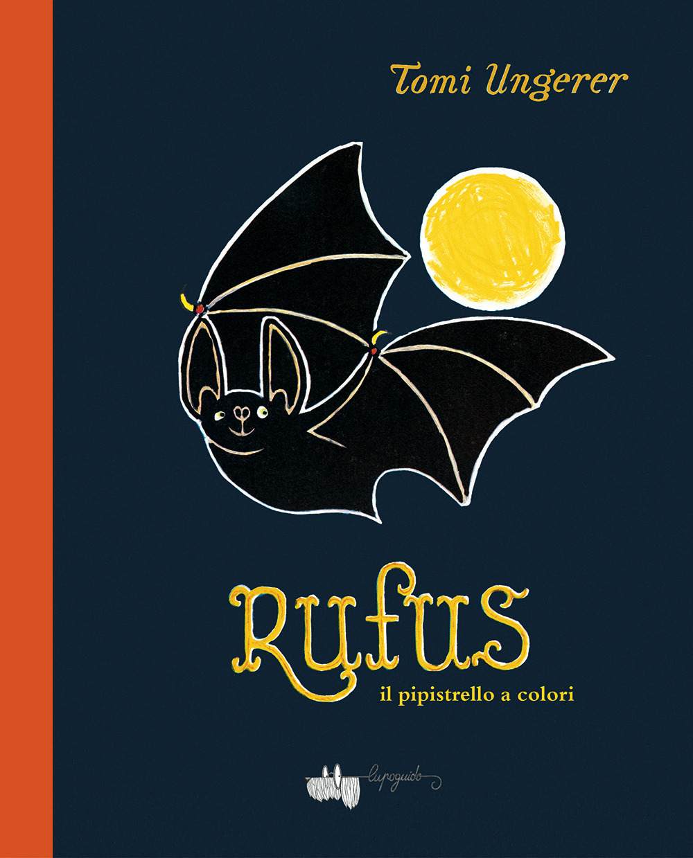RUFUS IL PIPISTRELLO A COLORI. EDIZ. A COLORI