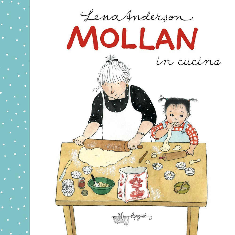 MOLLAN IN CUCINA. EDIZ. A COLORI