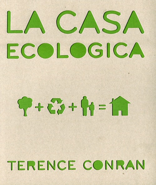 CASA ECOLOGICA. EDIZ. ILLUSTRATA (LA)
