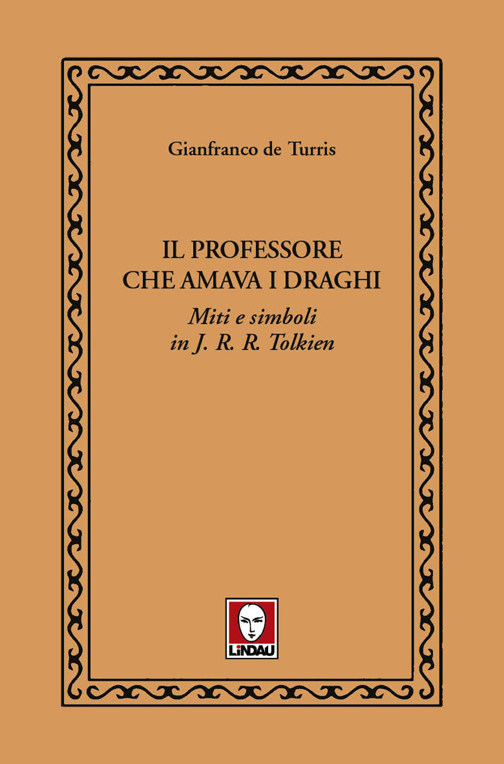 PROFESSORE CHE AMAVA I DRAGHI. MITI E SIMBOLI IN J.R.R. TOLKIEN (IL)
