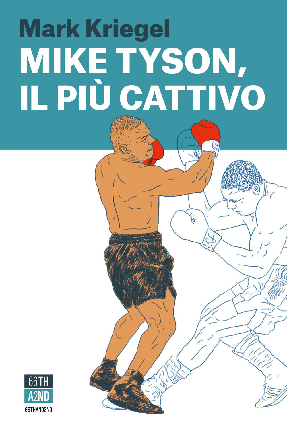MIKE TYSON, IL PIÙ CATTIVO