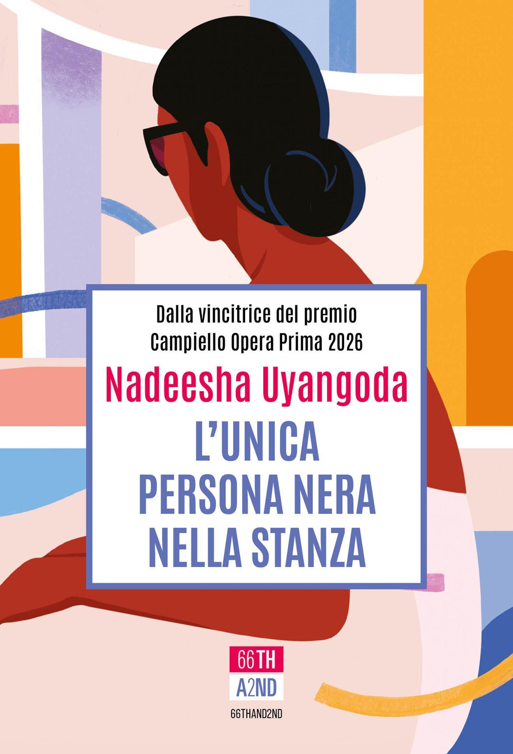 UNICA PERSONA NERA NELLA STANZA. NUOVA EDIZ. (L’)
