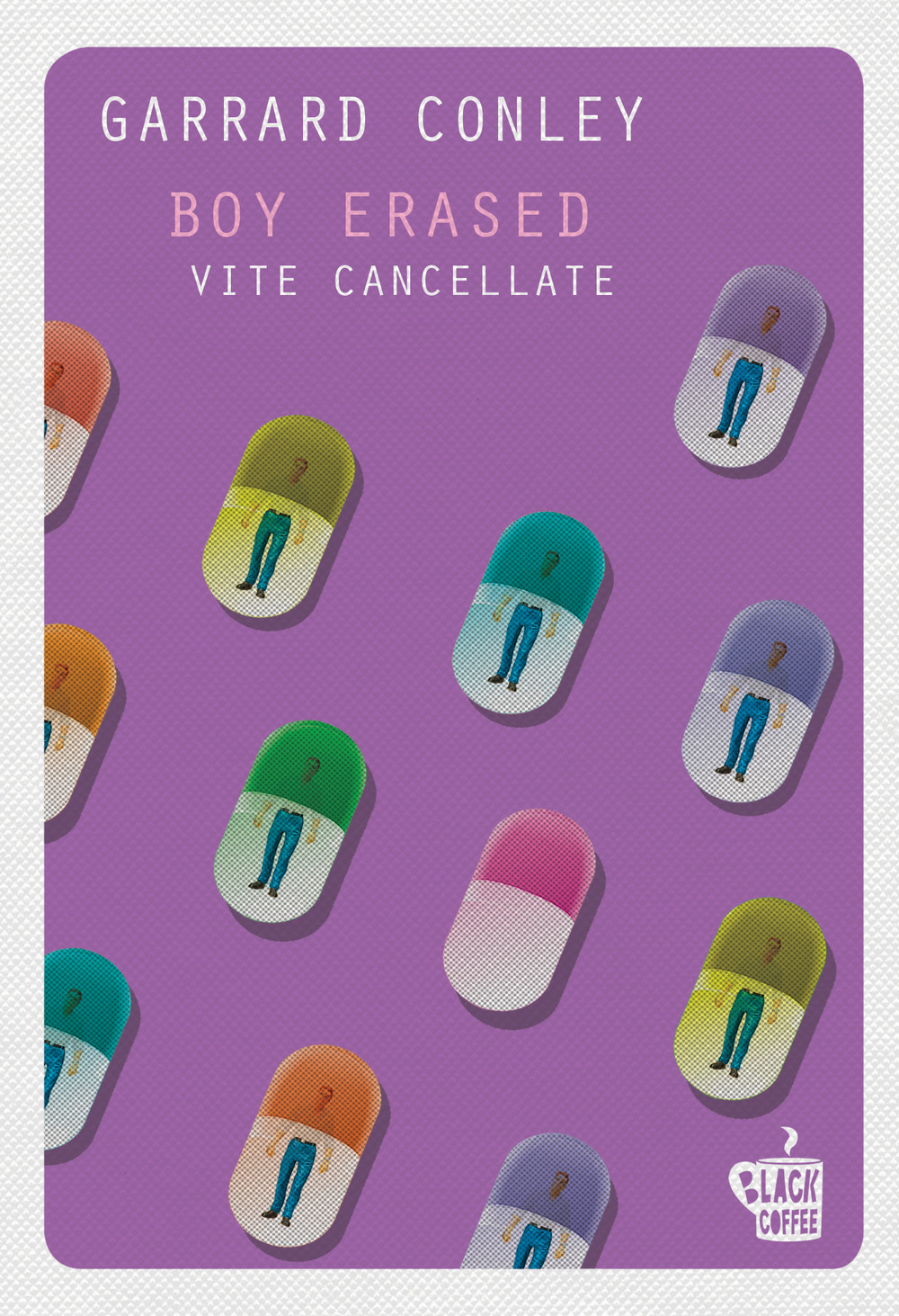 BOY ERASED. VITE CANCELLATE