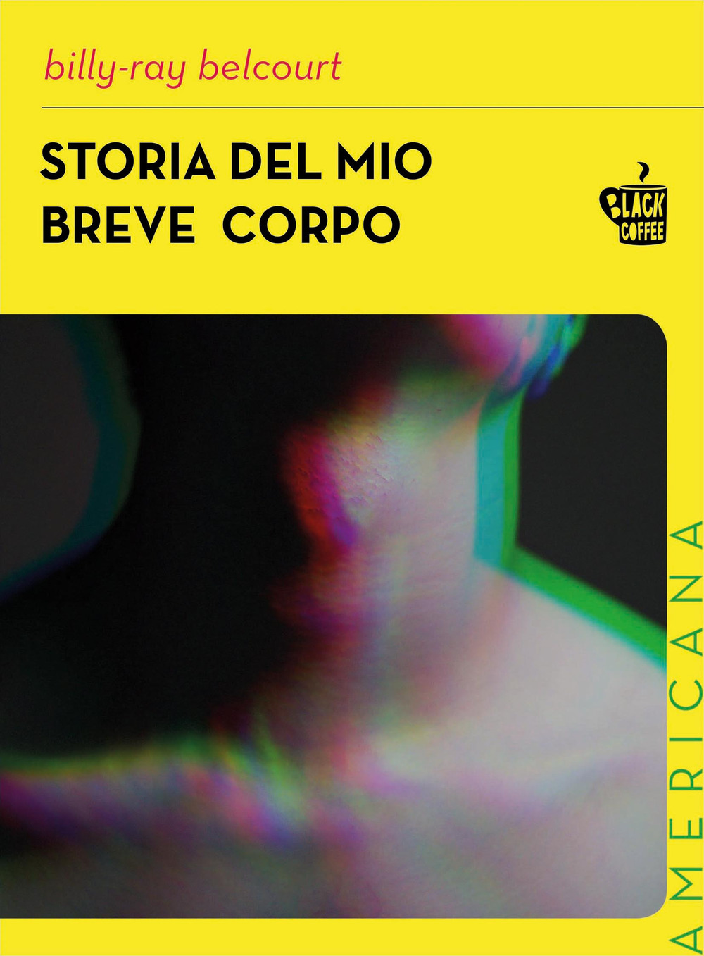 STORIA DEL MIO BREVE CORPO