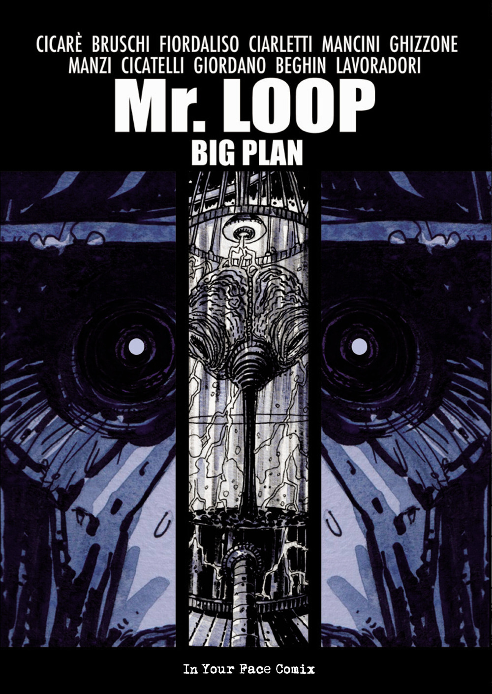 MR. LOOP. BIG PLAN