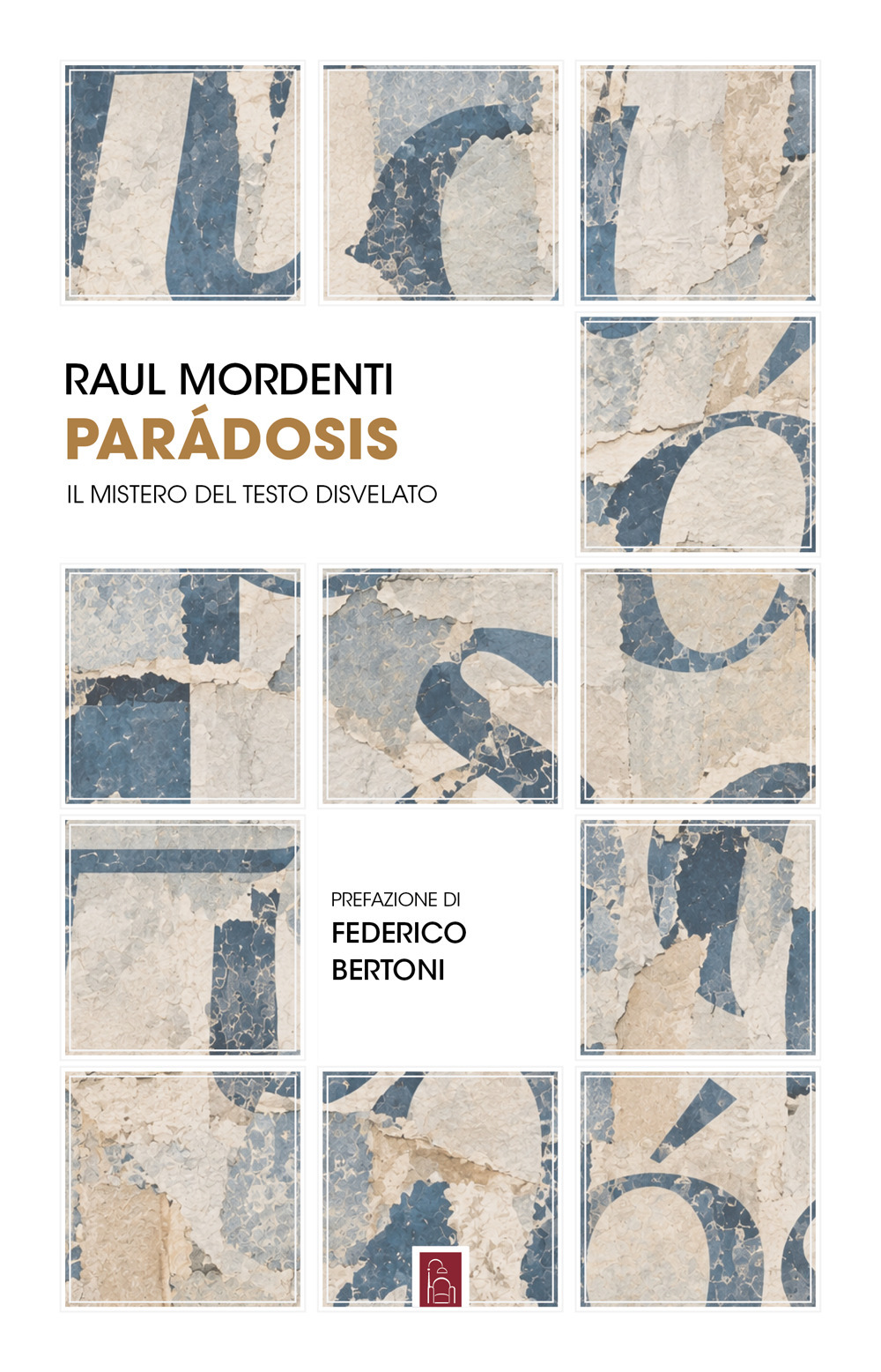 PARÁDOSIS. A PROPOSITO DEL TESTO INFORMATICO