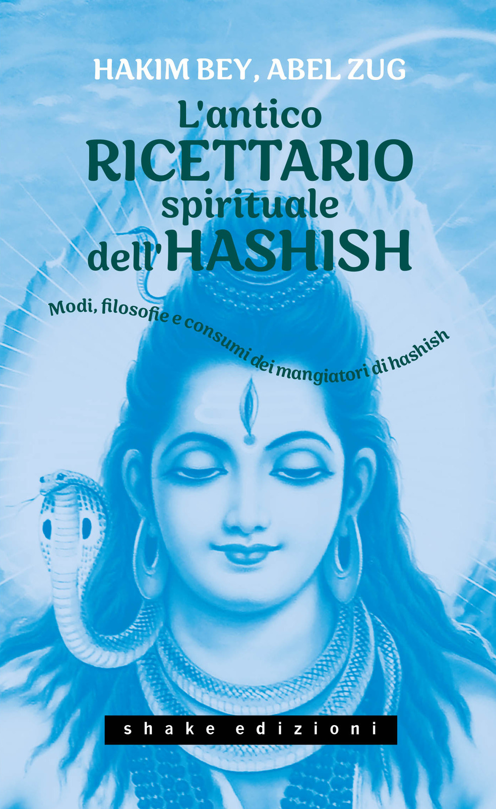 ANTICO RICETTARIO SPIRITUALE DELL’HASHISH (L’)