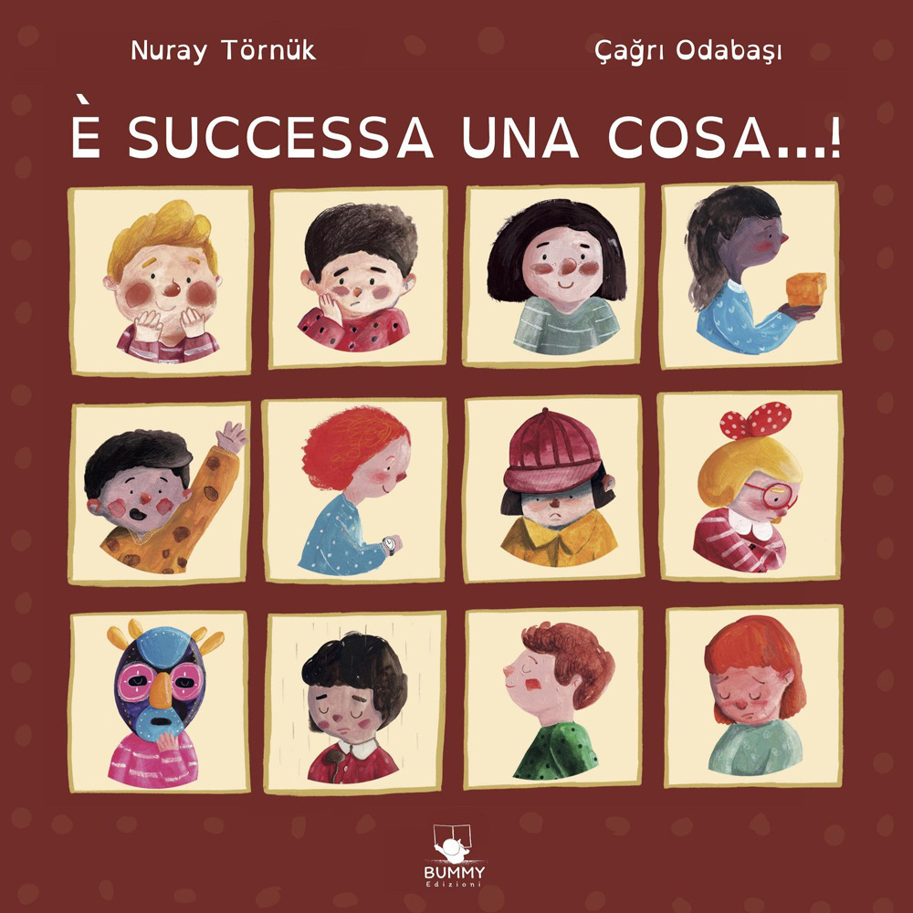 È SUCCESSA UNA COSA…! EDIZ. ILLUSTRATA